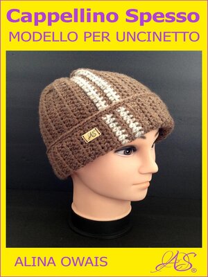 cover image of Cappellino Spesso Modello per Uncinetto